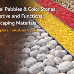 Natural Pebbles & Color Stones: Decorative and Functional Landscaping Materials